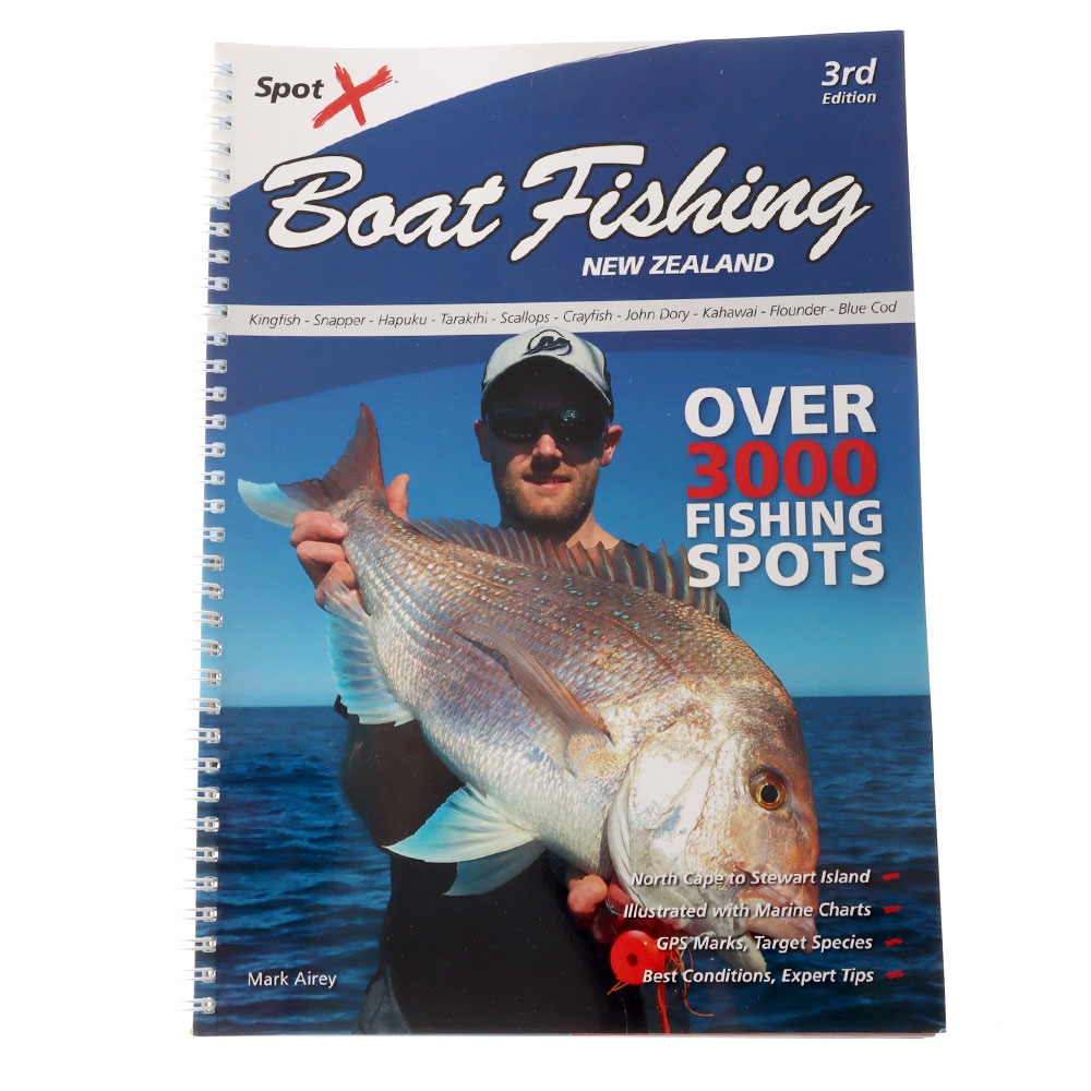 Spot X Boat Fishing New Zealand Book 3rd Edition