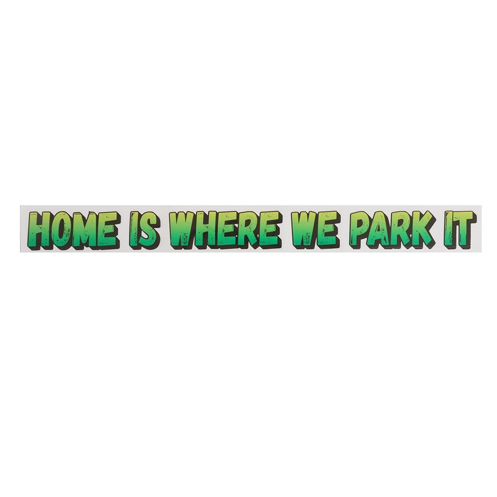 Adventure Nomad Caravan Decal Sticker - Home Is Where We Park It 540 x 60mm