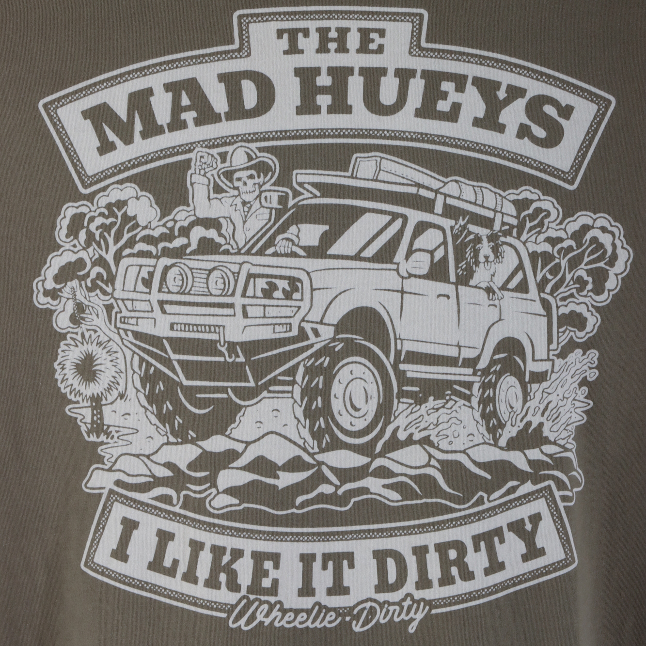 The Mad Hueys Wheelie Dirty Mens T-Shirt Olive